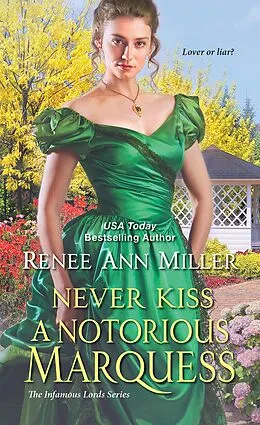 E-Book (epub) Never Kiss a Notorious Marquess von Renee Ann Miller