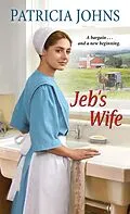 E-Book (epub) Jeb's Wife von Patricia Johns