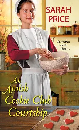 E-Book (epub) An Amish Cookie Club Courtship von Sarah Price