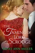 E-Book (epub) The Taming of Lord Scrooge von Renee Ann Miller