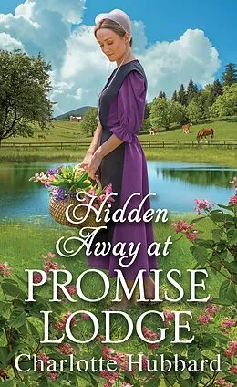 E-Book (epub) Hidden Away at Promise Lodge von Charlotte Hubbard