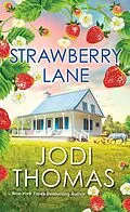 E-Book (epub) Strawberry Lane von Jodi Thomas