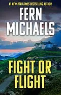 E-Book (epub) Fight or Flight von Fern Michaels