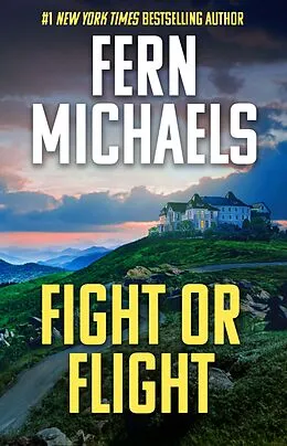 E-Book (epub) Fight or Flight von Fern Michaels