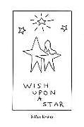 Kartonierter Einband Wish Upon A Star von D Max Kinsley