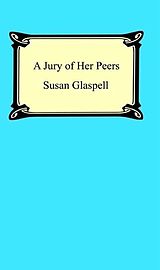 eBook (epub) A Jury Of Her Peers de Susan Glaspell