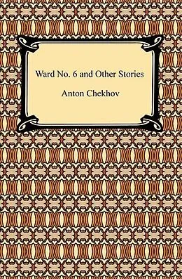 E-Book (epub) Ward No. 6 and Other Stories von Anton Chekhov