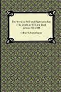 Couverture cartonnée The World as Will and Representation (the World as Will and Idea), Volume III of III de Arthur Schopenhauer