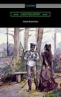 E-Book (epub) Anna Karenina (with an Introduction by Nathan Haskell Dole) von Leo Tolstoy