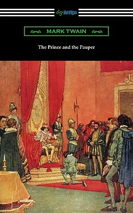 E-Book (epub) The Prince and the Pauper (Illustrated by Franklin Booth) von Mark Twain
