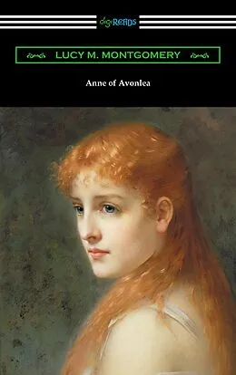 E-Book (epub) Anne of Avonlea von Lucy M. Montgomery