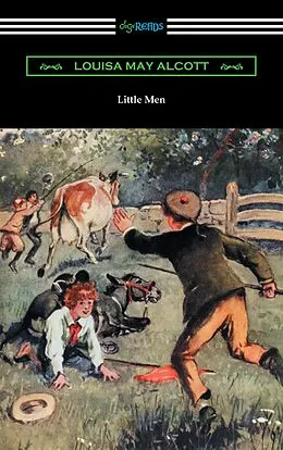 E-Book (epub) Little Men (Illustrated by Reginald Birch) von Louisa May Alcott