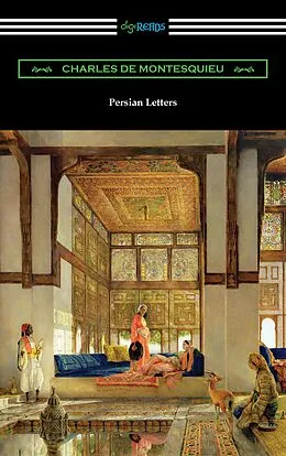 E-Book (epub) Persian Letters von Charles De Montesquieu