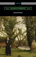 E-Book (epub) Selected Works von George Herbert
