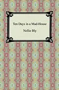 E-Book (epub) Ten Days in a Mad-House von Nellie Bly