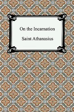 E-Book (epub) On the Incarnation von Saint Athanasius