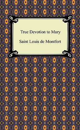 eBook (epub) True Devotion to Mary de Saint Louis De Montfort