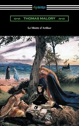 E-Book (epub) Le Morte d'Arthur von Thomas Malory