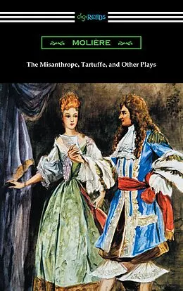 E-Book (epub) The Misanthrope, Tartuffe, and Other Plays von Moliere