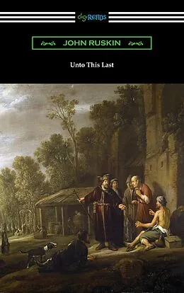 E-Book (epub) Unto This Last von John Ruskin
