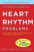 E-Book (epub) Patient's Guide to Heart Rhythm Problems von Todd J. Cohen