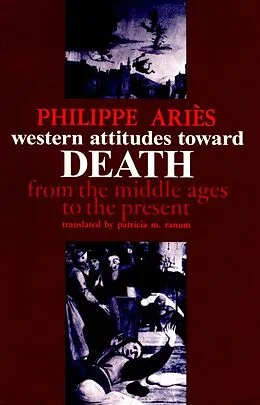E-Book (epub) Western Attitudes toward Death von Philippe Aries