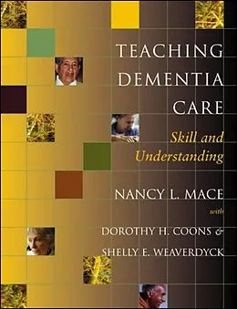 E-Book (epub) Teaching Dementia Care von Nancy L. Mace