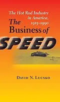 E-Book (epub) Business of Speed von David N. Lucsko