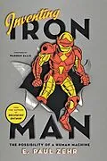 E-Book (epub) Inventing Iron Man von E. Paul Zehr
