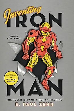 E-Book (epub) Inventing Iron Man von E. Paul Zehr