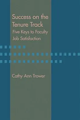 E-Book (epub) Success on the Tenure Track von Cathy Ann Trower