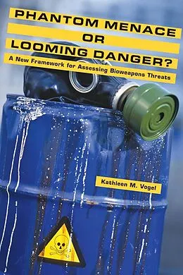 E-Book (epub) Phantom Menace or Looming Danger? von Kathleen M. Vogel