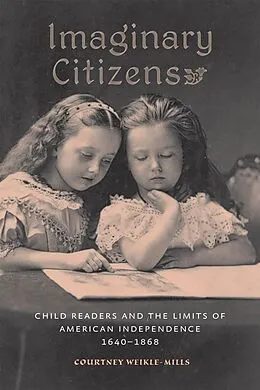 E-Book (epub) Imaginary Citizens von Courtney Weikle-Mills