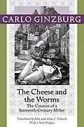 E-Book (epub) Cheese and the Worms von Carlo Ginzburg