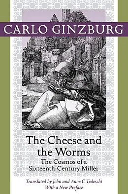 E-Book (epub) Cheese and the Worms von Carlo Ginzburg