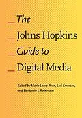 E-Book (epub) Johns Hopkins Guide to Digital Media von 