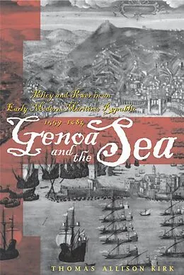 E-Book (epub) Genoa and the Sea von Thomas Allison Kirk