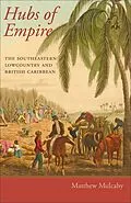 E-Book (epub) Hubs of Empire von Matthew Mulcahy