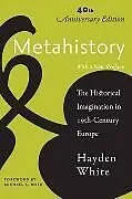 Kartonierter Einband Metahistory von Hayden White
