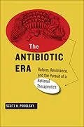 E-Book (epub) Antibiotic Era von Scott H. Podolsky