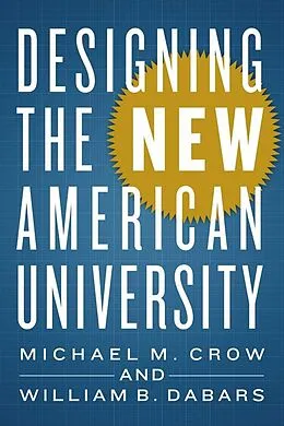E-Book (epub) Designing the New American University von Michael M. Crow