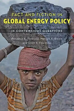 E-Book (epub) Fact and Fiction in Global Energy Policy von Benjamin K. Sovacool