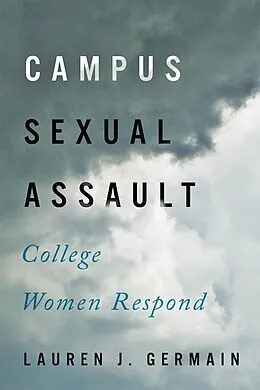 E-Book (epub) Campus Sexual Assault von Lauren J. Germain