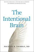 E-Book (epub) Intentional Brain von Michael R. Trimble