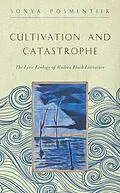 E-Book (epub) Cultivation and Catastrophe von Sonya Posmentier