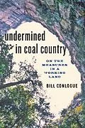 E-Book (epub) Undermined in Coal Country von Bill Conlogue
