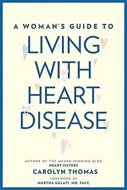E-Book (epub) Woman's Guide to Living with Heart Disease von Carolyn Thomas