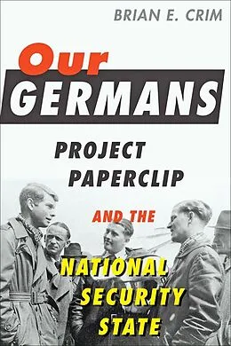 E-Book (epub) Our Germans von Brian E. Crim