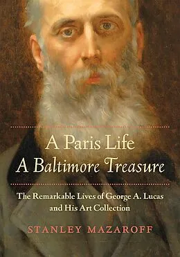 ePUB Paris Life, A Baltimore Treasure von Stanley Mazaroff