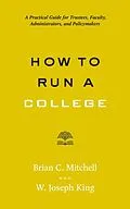 E-Book (epub) How to Run a College von Brian C. Mitchell